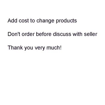 ürünleri değiştirmek için maliyet ekleyin lütfen satıcıyla görüşmeden önce sipariş vermeyin teşekkür ederim